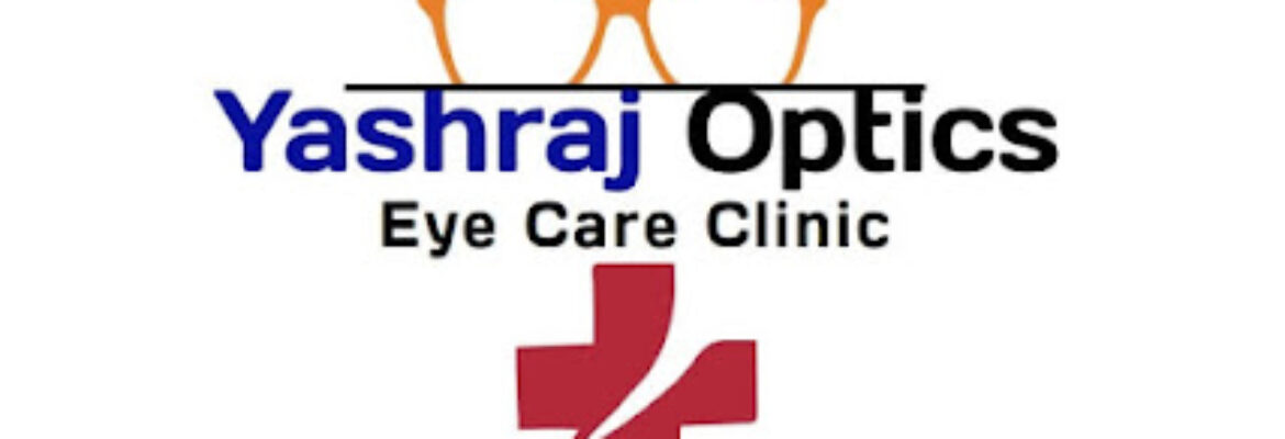 Yashraj Optics & Eye Care