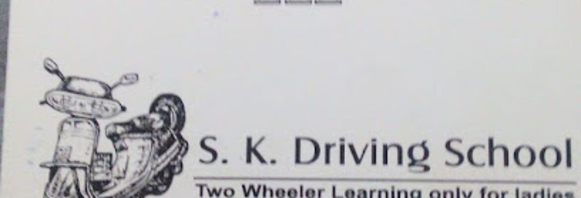 S K Two weelar Driving school.pune. (shailaja kakade )